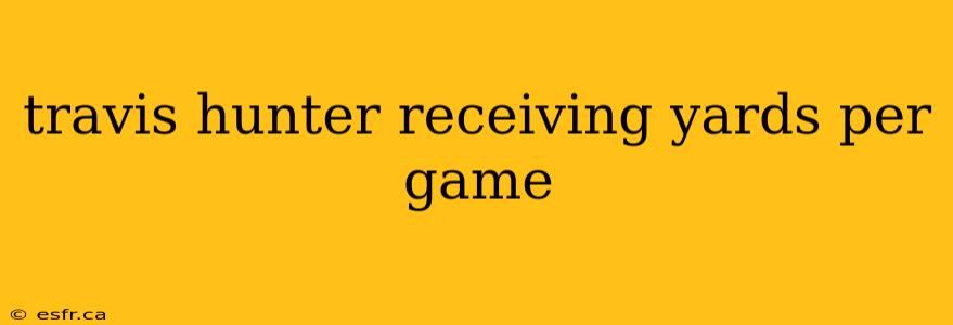 travis hunter receiving yards per game