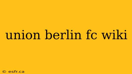 union berlin fc wiki