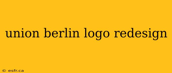 union berlin logo redesign