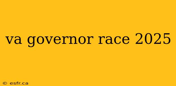 va governor race 2025