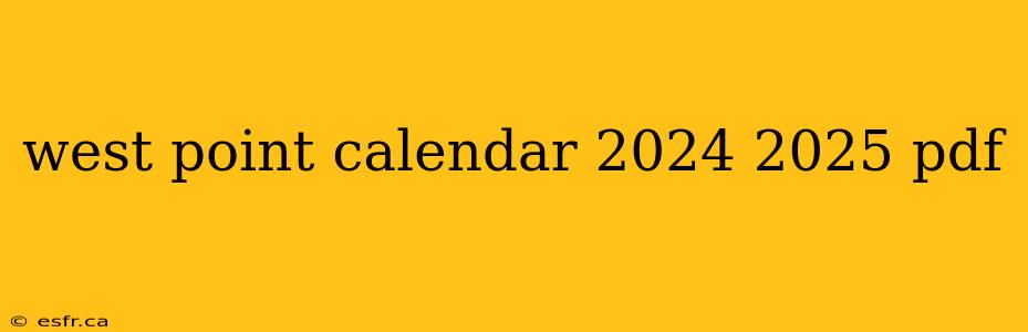 west point calendar 2024 2025 pdf