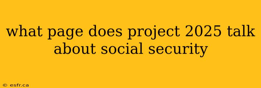 what page does project 2025 talk about social security