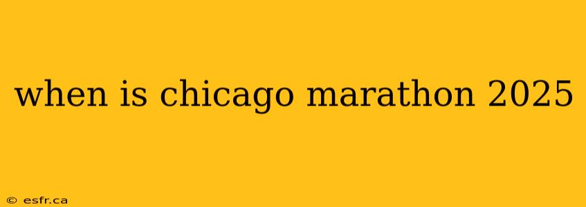 when is chicago marathon 2025