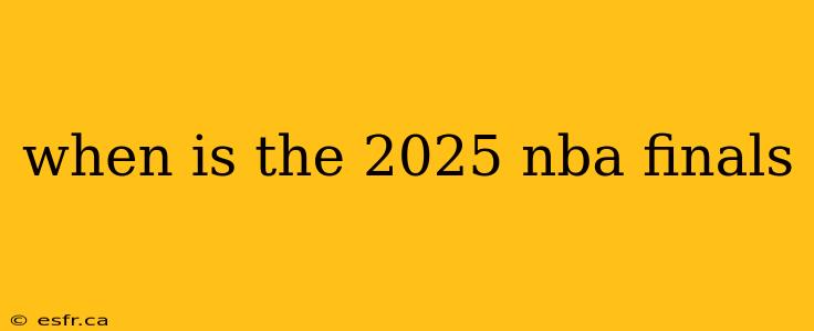 when is the 2025 nba finals