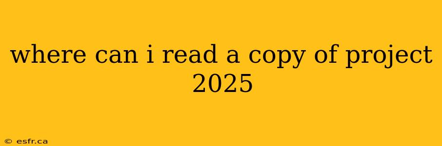 where can i read a copy of project 2025